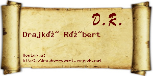 Drajkó Róbert névjegykártya